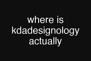 where is kdadesignology actually